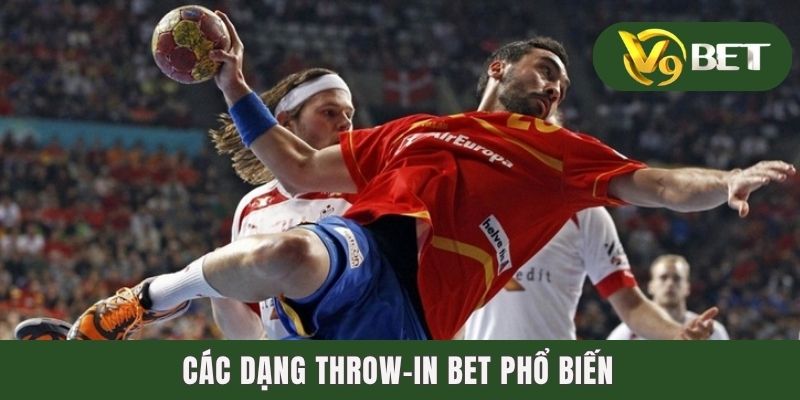 Kèo Ném Biên | Tỷ Lệ Throw-In Cực Hot Giới Thể Thao Online 3 Các dạng throw-in bet phổ biến