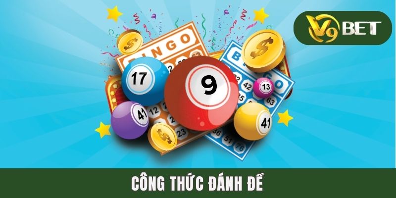 Công Thức Đánh Đề - Bí Kíp Giành Chiến Thắng Trong Tích Tắc