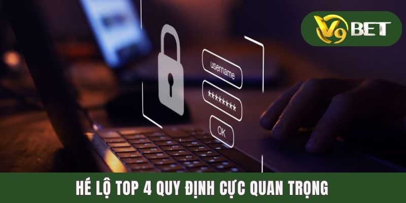 Hé lộ top 4 quy định cực quan trọng