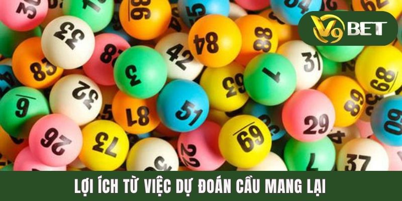 4 Cách Soi Cầu 888 Gia Tăng Khả Năng Chiến Thắng Đến 99% 3 Lợi ích từ việc dự đoán cầu mang lại