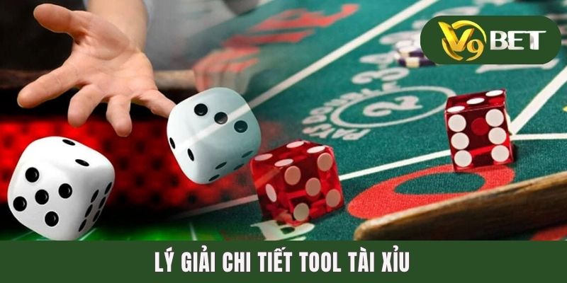 Tool Tài Xỉu - Công Cụ Hỗ Trợ Đắc Lực Cho Tay Bạc 2025 2 Lý giải chi tiết tool tài xỉu