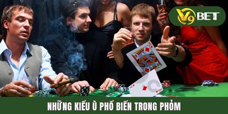 Ù Đền Là Gì? Giải Mã Thuật Ngữ Bài Phỏm Quan Trọng Nhất 2025 4 Những kiểu ù phổ biến trong phỏm